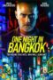 film-one-night-in-bangkok-2020-lk21